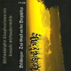 Belshazzar (GER) : Das Grab an der Bergspitze